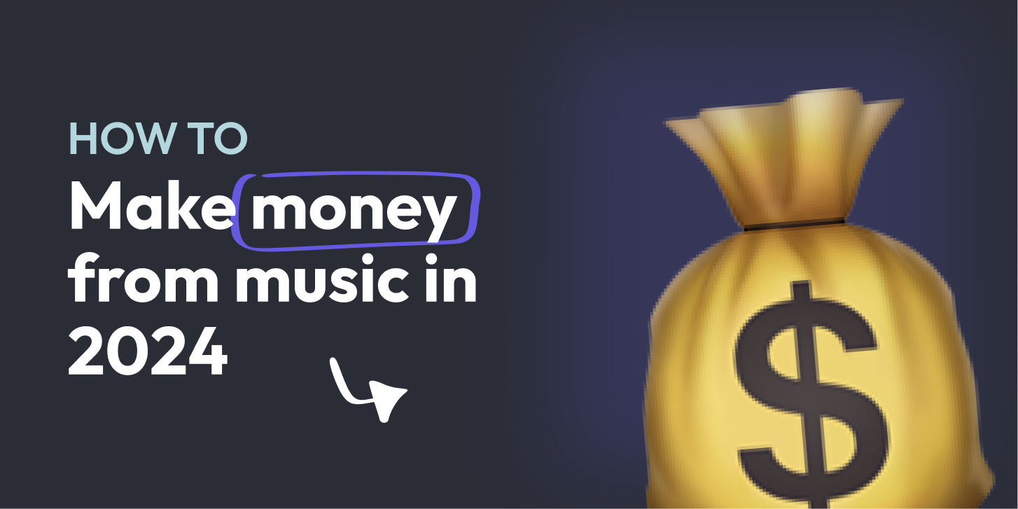Blog: How to make money from music as a producer in 2024